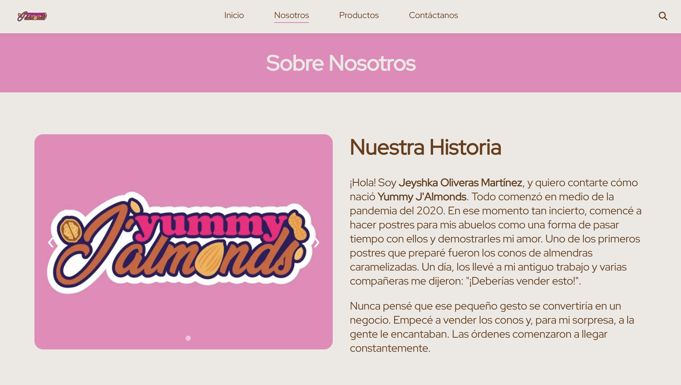 Yummy J'Almonds. An online presence that makes trying a new snack feel effortless.